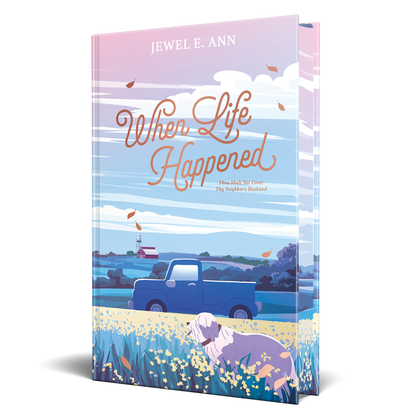 When Life Happened Special Edition Hardcover