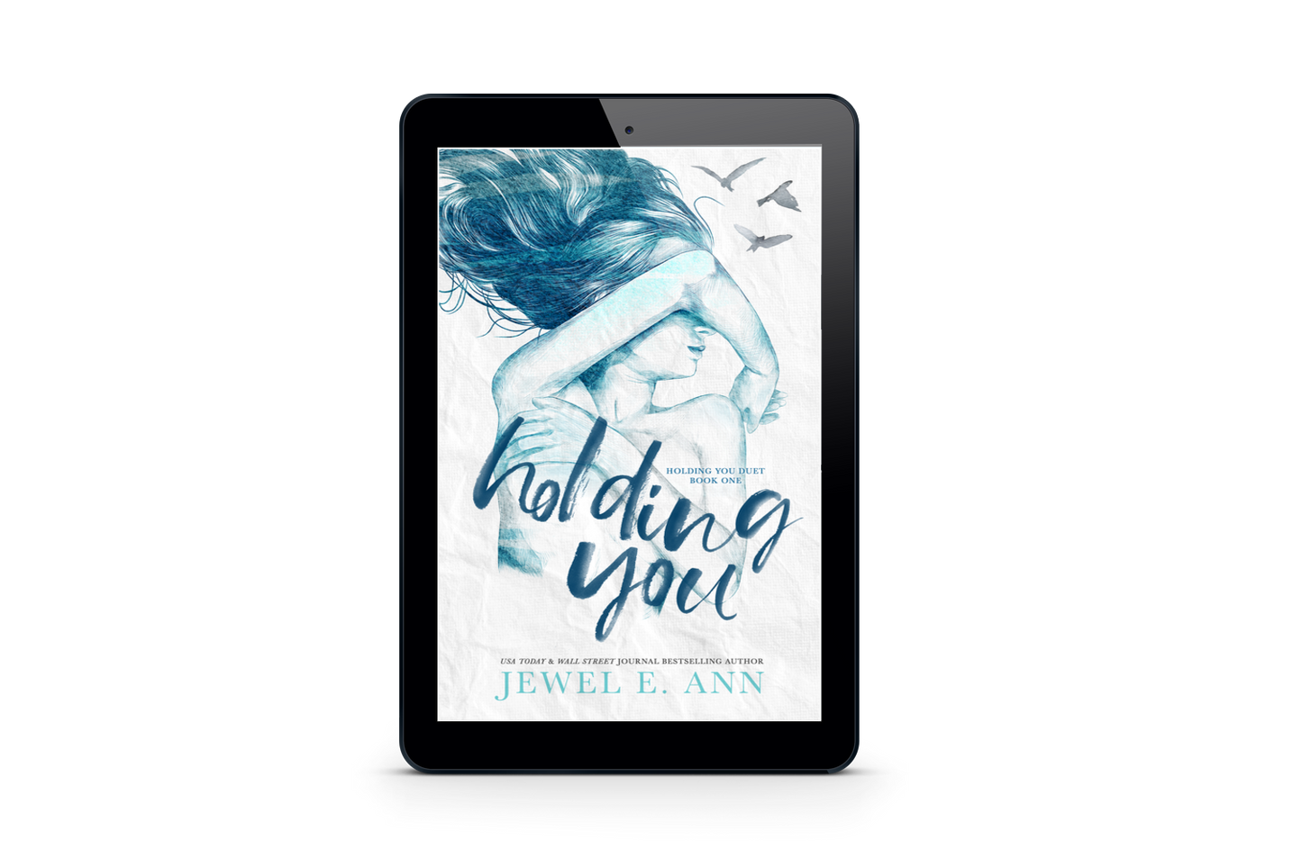 ebook mockup of Holding You cover by Jewel E Ann, a contemporary romance