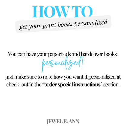 graphic explaining how to get print books that are ordered personalized. States to do so one just needs to put a note in the special instructions section at checkout with how they wish to have the book personalized.