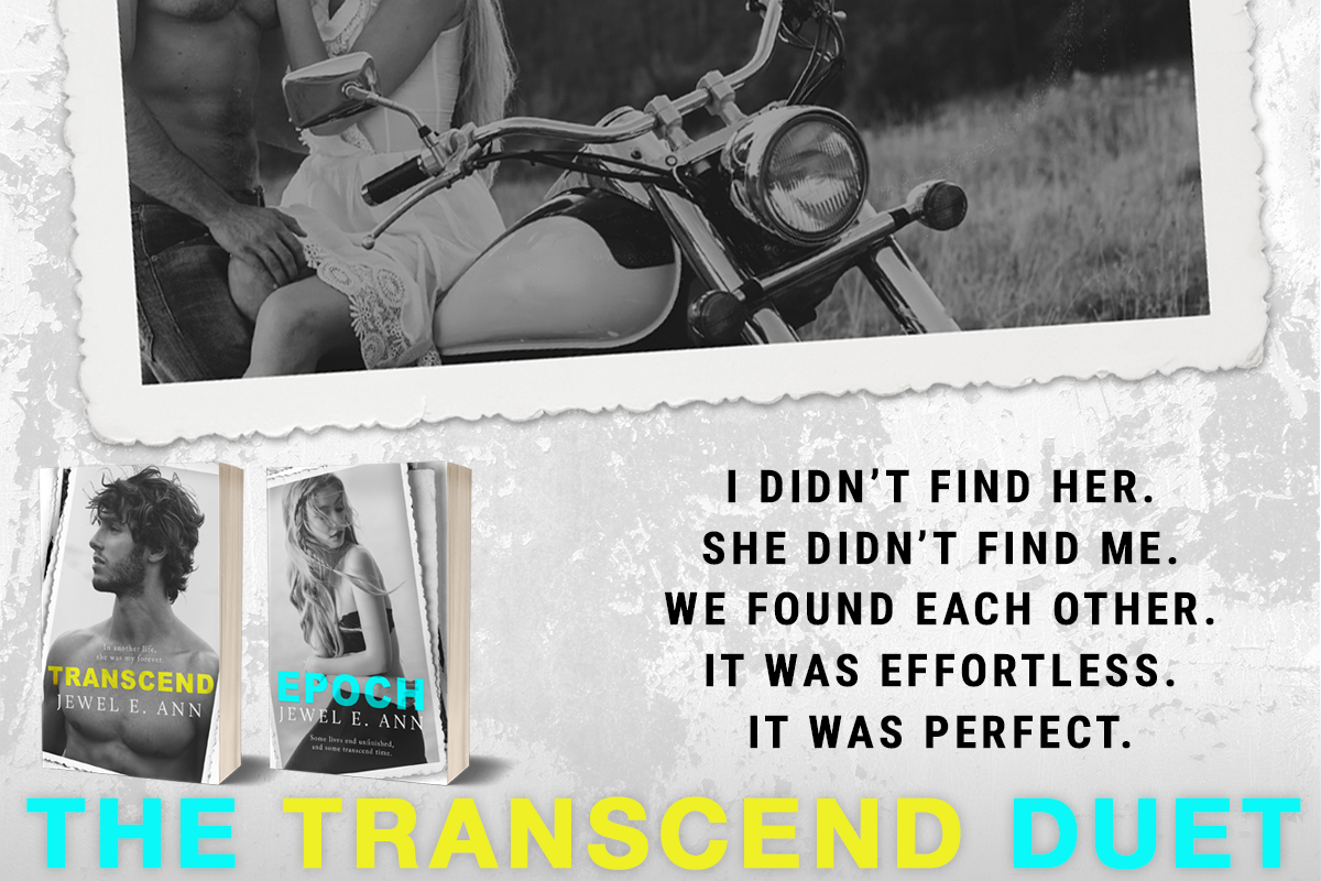 Quote graphic from the Transcend series with Transcend and Epoch covers on it and an image of a couple on a motorcycle. Image reads: I didn't find her. She didn't find me. We found each other. It was effortless. It was perfect.