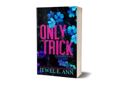 paperback mockup of the cover of Only Trick by Jewel E Ann, a contemporary romance