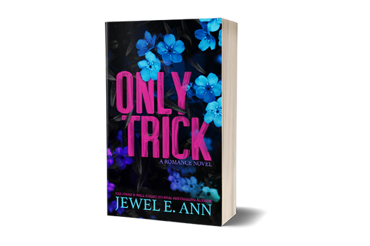 paperback mockup of the cover of Only Trick by Jewel E Ann, a contemporary romance