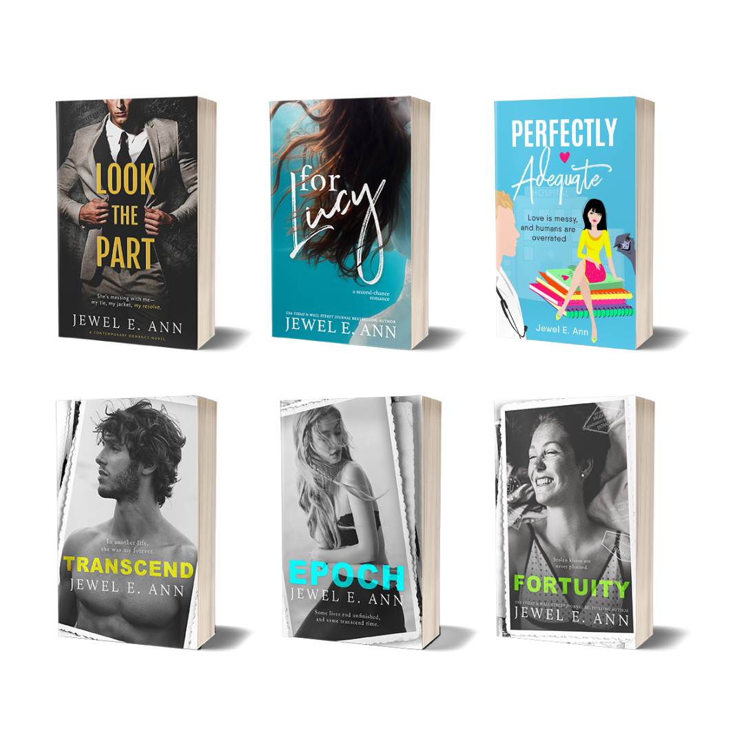 paperback mockups of 6 books in two rows. Books are by Jewel E. Ann and include Look the Part, For Lucy, Perfectly Adequate, Transcend, Epoch, Fortuity