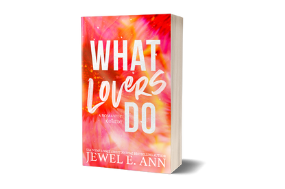 Paperback book mockup up of a cover of What Lovers Do by Jewel E. Ann romantic comedy