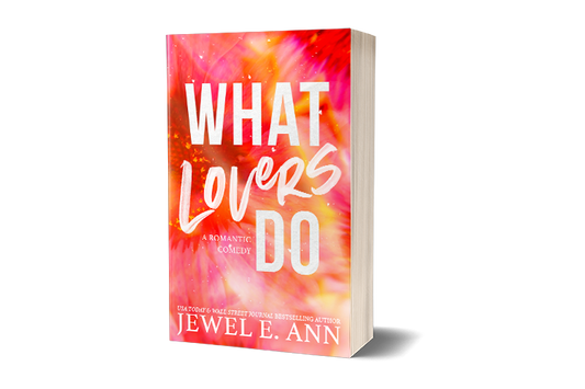 Paperback book mockup up of a cover of What Lovers Do by Jewel E. Ann romantic comedy