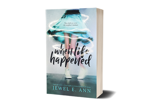 Paperback book mockup up of a cover of When Life Happens by Jewel E. Ann a contemporary romance